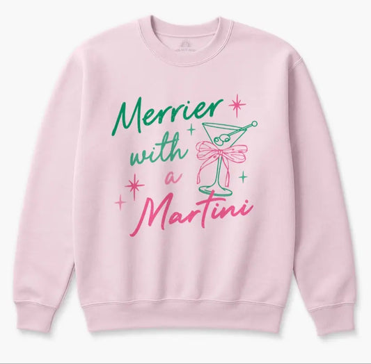 Merrier With a Martini Sweatshirt